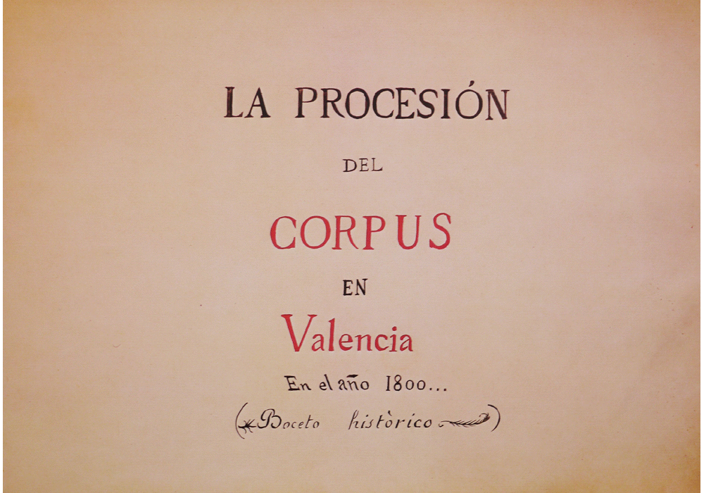 Processo Corpus-Tarin Juaneda-Sanchis Guarner-Valencia-manuscrito pictórico-libro facsímil-Vicent García Editores-2 Título.png